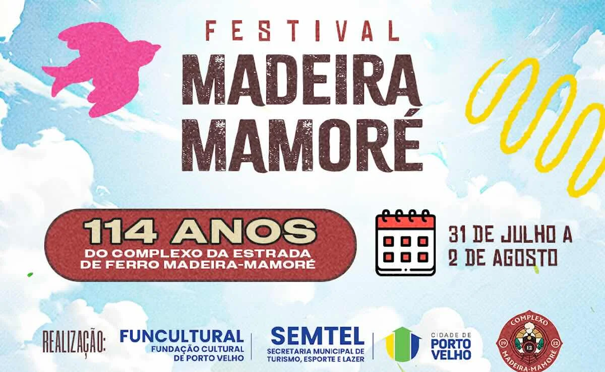 Festival Madeira-Mamoré 114 anos: programação gratuita em PVH